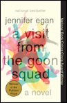 A Visit From the Goon Squad by Jennifer Egan Winner of the 2010 Pulitzer - photo 2