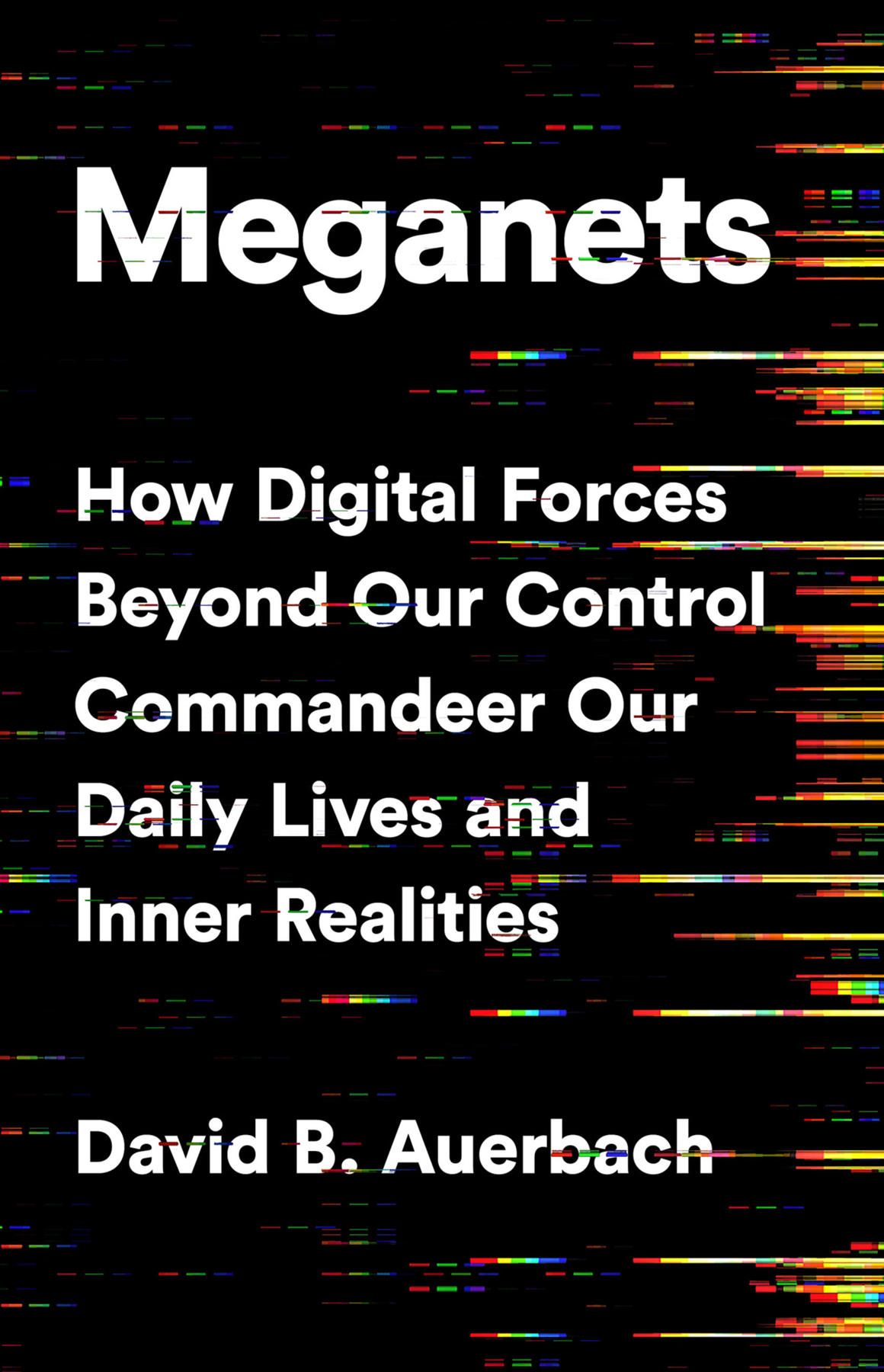 Meganets will forever change the way you think about the digital world It is - photo 1