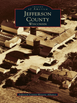 Jefferson County Historic Alliance - Jefferson County, Wisconsin