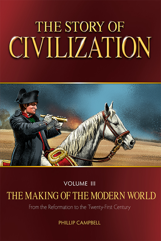 THE STORY OF CIVILIZATION VOLUME III THE MAKING OF THE MODERN WORLD THE - photo 1