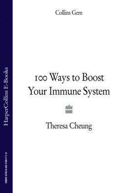 Theresa Cheung 100 Ways to Boost Your Immune System