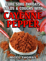 Cure Sore Throats Colds and Coughs with Cayenne Pepper Once the sore throat - photo 2