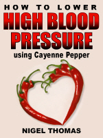 How to Lower High Blood Pressure using Cayenne Pepper Be sure to read this book - photo 1