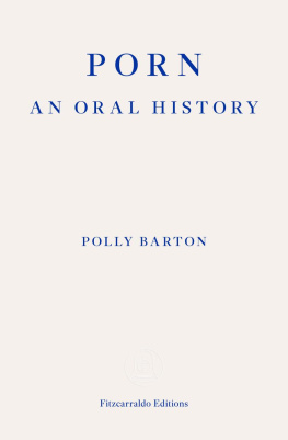 Barton Polly - Porn - An Oral History