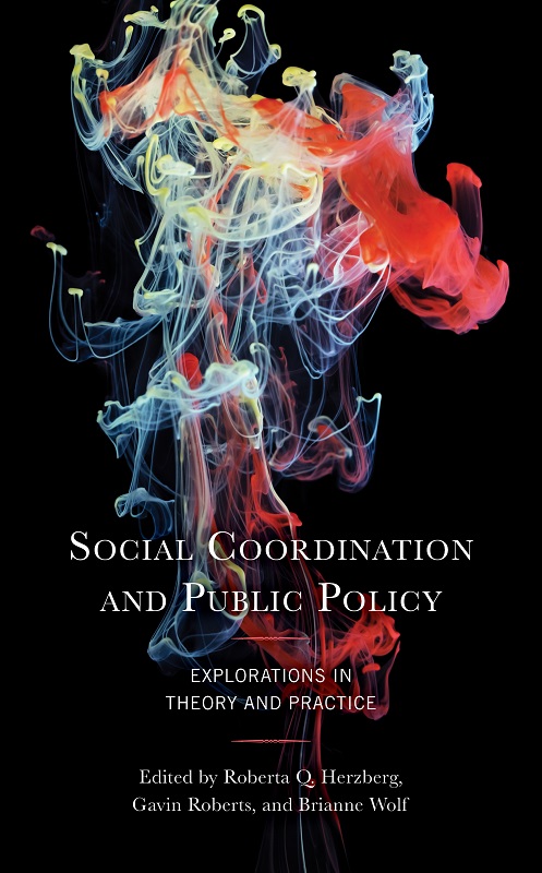 Social Coordination and Public Policy Economy Polity and Society Series - photo 1