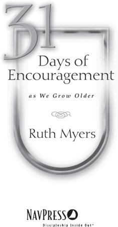 31 Days of Encouragement As We Grow Older - image 2