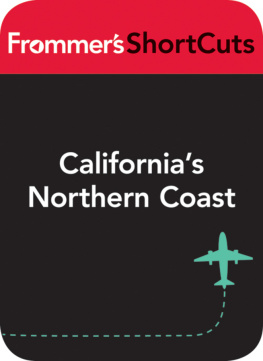 Frommers ShortCuts - Californias Northern Coast