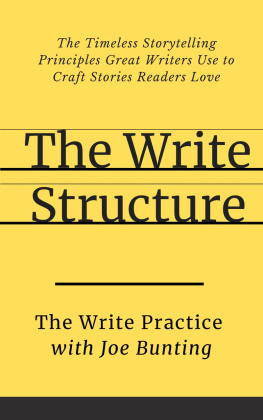 Joe Bunting - The Write Structure