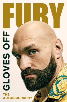 Tyson Fury - Gloves Off: The Autobiography