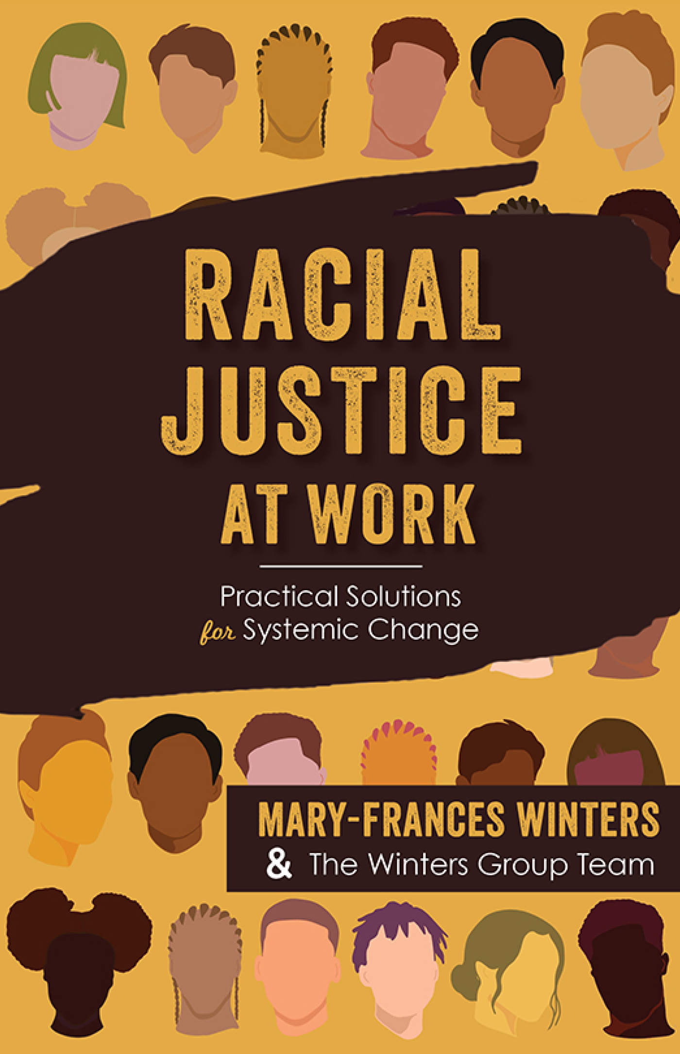 Racial Justice at Work Copyright 2023 by The Winters Group Inc All rights - photo 1