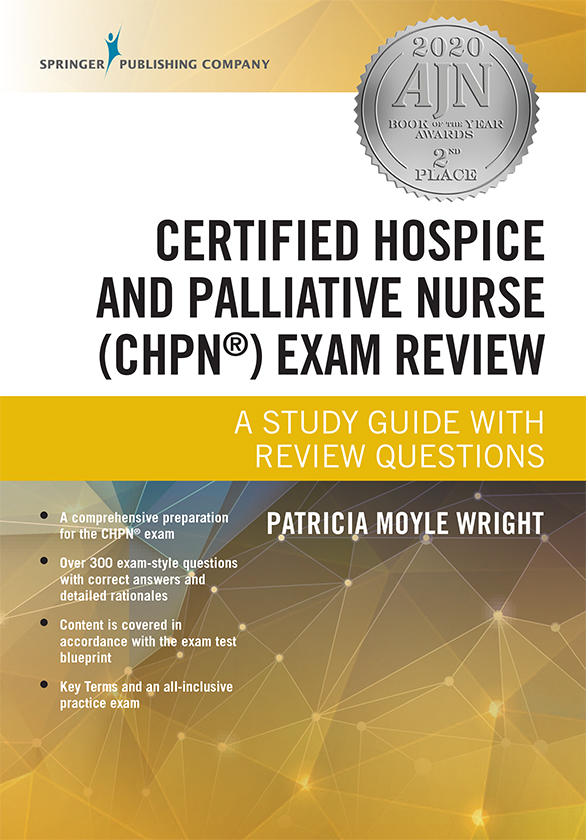 i Certified Hospice and Palliative Nurse CHPN Exam Review ii Patricia Moyle - photo 1