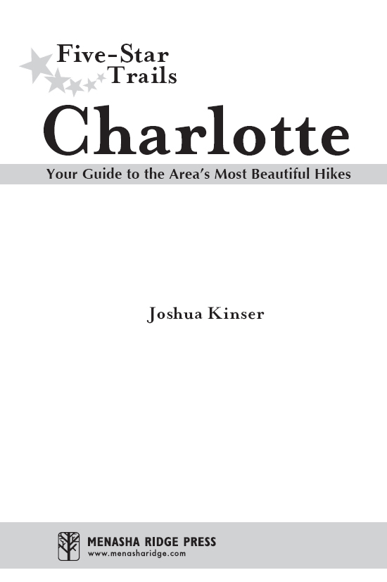 Five-Star Trails Charlotte Your Guide to the Areas Most Beautiful Hikes - photo 5