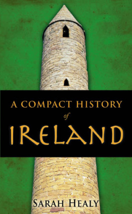 Sarah Healy - A Compact History Of Ireland