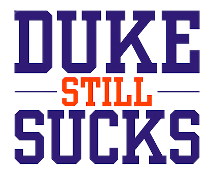 Duke Still Sucks More Completely Unbiased Thoughts About the Most Evil Team on - photo 1