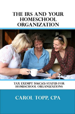 Carol Topp - The IRS and Your Homeschool Organization