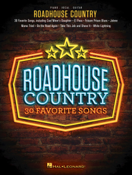 Hal Leonard Corp. Roadhouse Country: 30 Favorite Songs