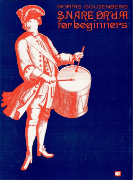 Morris Goldenberg - Snare Drum for Beginners (Music Instruction)