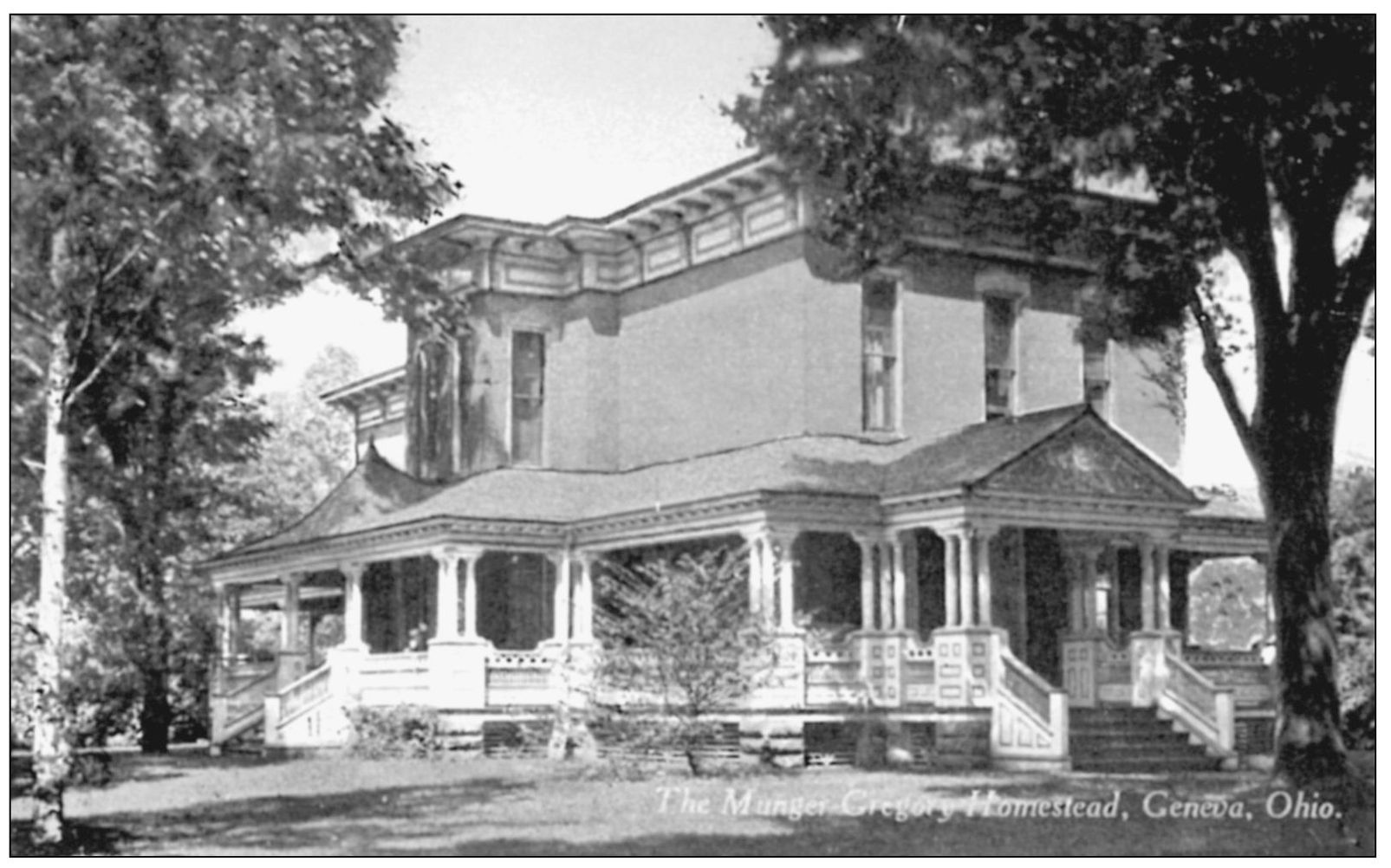 THE MUNGER GREGORY HOMESTEAD IN A POSTCARD VIEW Built in the late 1880s and - photo 10