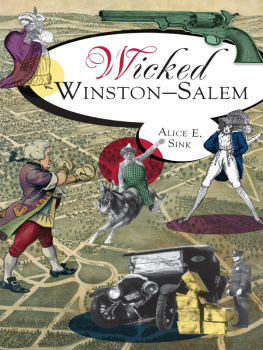 Alice E. Sink Wicked Winston-Salem