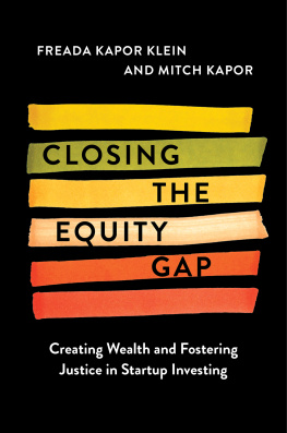 Freada Kapor Klein - Closing the Equity Gap: Creating Wealth and Fostering Justice in Startup Investing