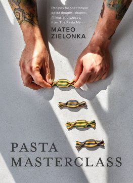 Mateo Zielonka - Pasta Masterclass