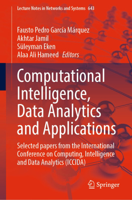 Fausto Pedro García Márquez - Computational Intelligence, Data Analytics and Applications: Selected papers from the International Conference on Computing