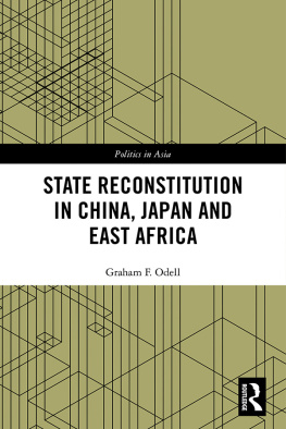 Graham F. Odell - State Reconstitution in China, Japan and East Africa