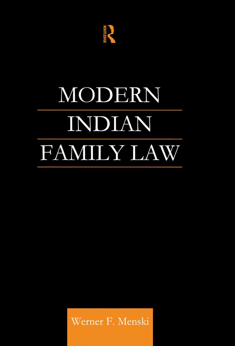 MODERN INDIAN FAMILY LAW MODERN INDIAN FAMILY LAW Werner F Menski First - photo 1