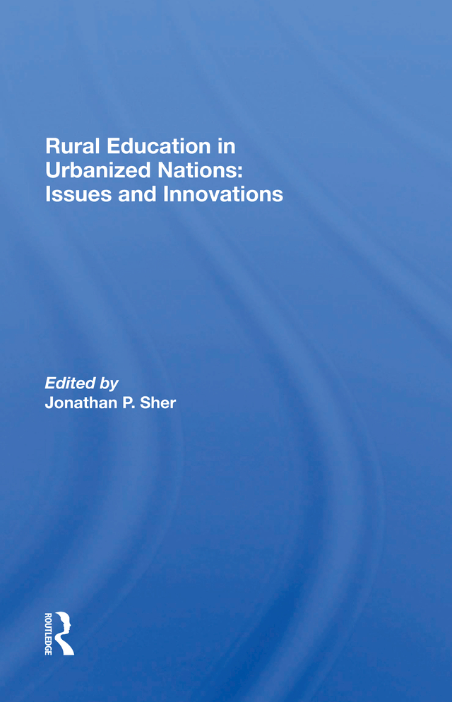 Rural Education in Urbanized Nations Other Titles in This Series Evaluating - photo 1