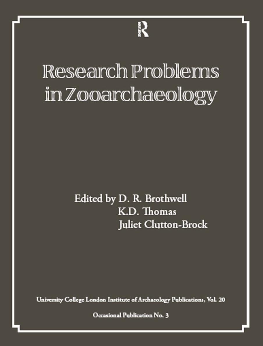 RESEARCH PROBLEMS IN ZOOARCHAEOLOGY RESEARCH PROBLEMS IN ZOOARCHAEOLOGY - photo 1