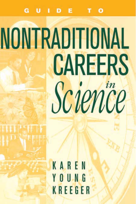 GUIDE TO NONTRADITIONAL CAREERS IN SCIENCE GUIDE TO NONTRADITIONAL CAREERS IN - photo 1