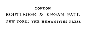 First published 1964 by Routledge Kegan Paul Limited Broadway House 68-74 - photo 1