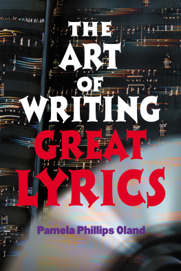 Pamela Phillips Oland The Art of Writing Great Lyrics