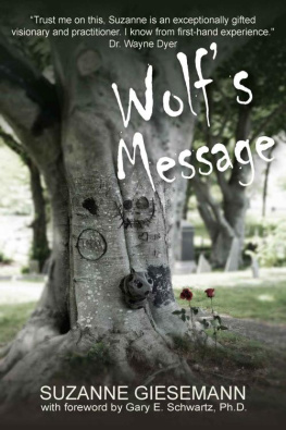 Suzanne Giesemann Wolfs Message