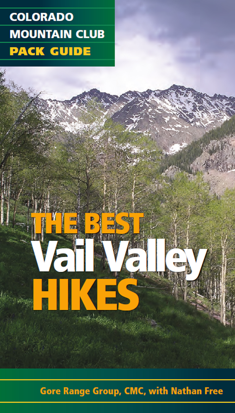 The Best Vail Valley Hikes and Snowshoe Routes Colorado Mountain Club Pack Guide - image 1