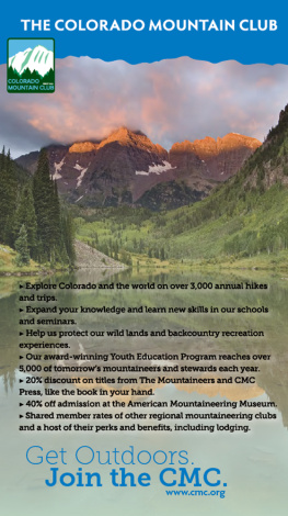 The Colorado Mountain Club - The Best Vail Valley Hikes and Snowshoe Routes: Colorado Mountain Club Pack Guide