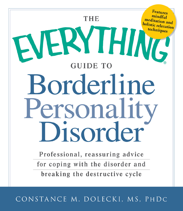 THE GUIDE TO BORDERLINE PERSONALITY DISORDER Dear Reader Borderline - photo 1