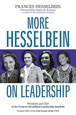 Frances Hesselbein - More Hesselbein on Leadership