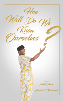 Anita Johnson How Well Do We Know Ourselves