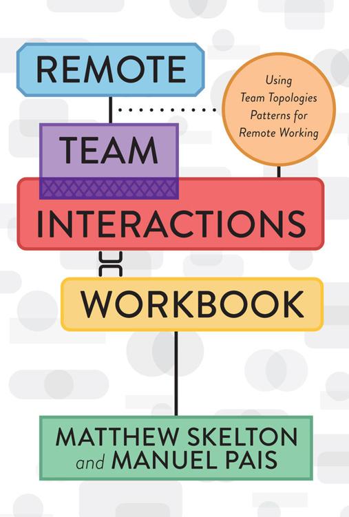 REMOTE TEAM INTERACTIONS WORKBOOK 25 NW 23rd Pl Suite 6314 Portland OR - photo 1