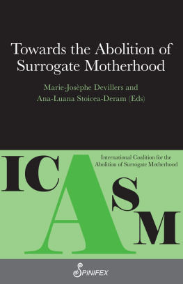 Marie-Josèphe Devillers Towards the Abolition of Surrogate Motherhood