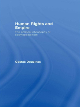 Costas Douzinas - Human Rights and Empire: The Political Philosophy of Cosmopolitanism