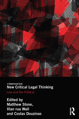 Matthew Stone - New Critical Legal Thinking: Law and the Political