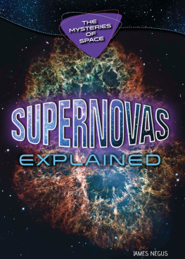 James Negus - Supernovas Explained