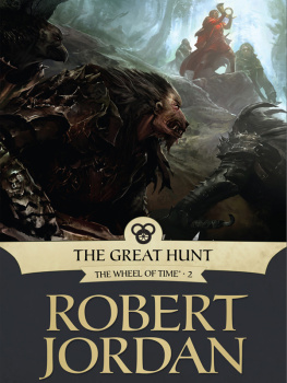 Robert Jordan The Great Hunt: Book Two of The Wheel of Time