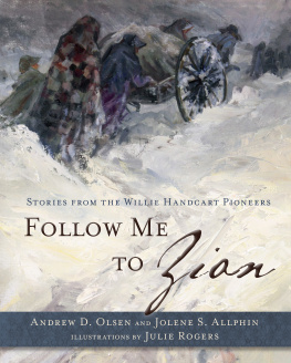 Andrew D. Olsen - Follow Me to Zion