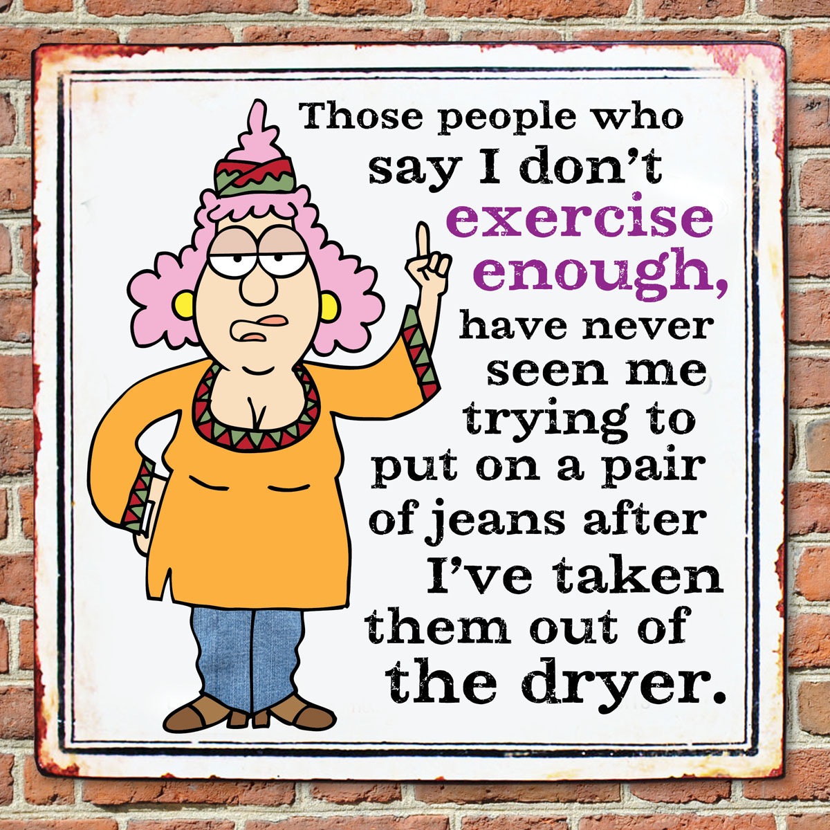 Aunty Acid With Age Comes Wisdom - photo 5