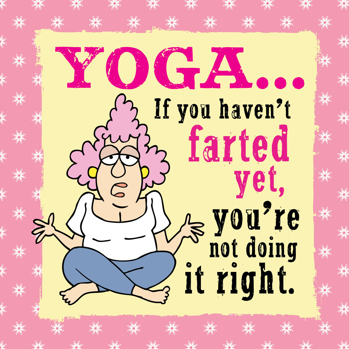 Aunty Acid With Age Comes Wisdom - photo 10