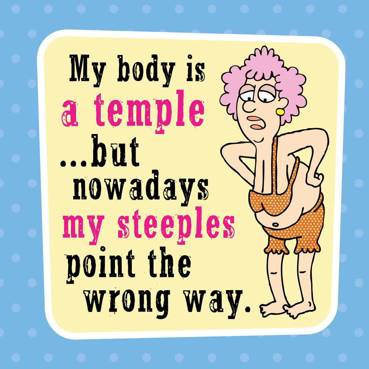 Aunty Acid With Age Comes Wisdom - photo 14