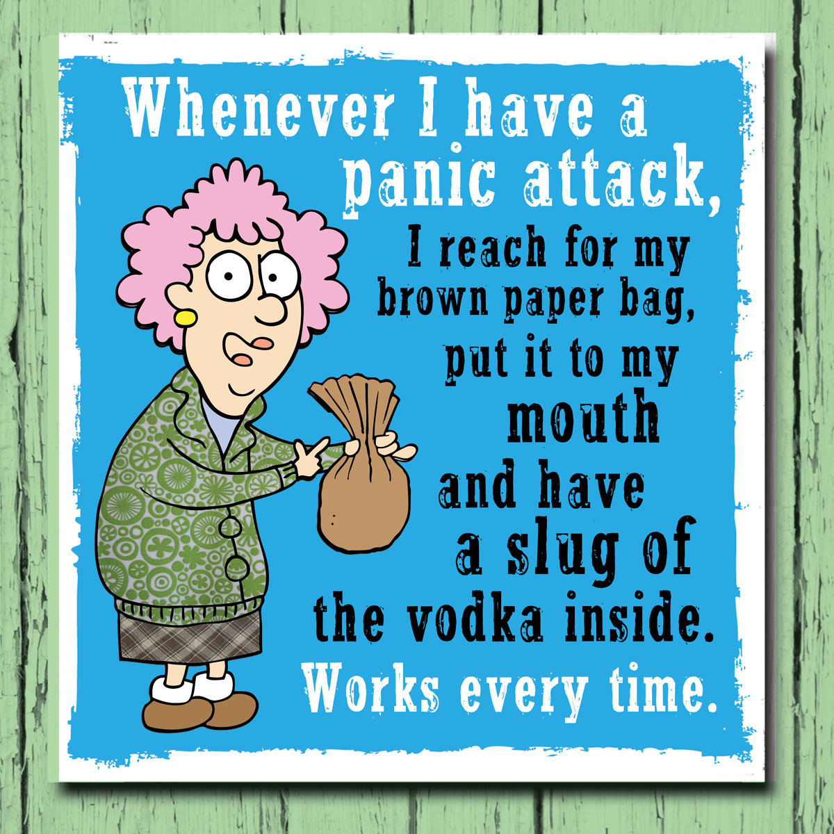 Aunty Acid With Age Comes Wisdom - photo 21